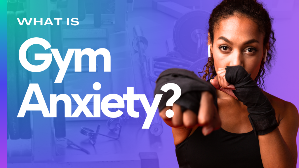 Gym Anxiety? — How to Build Confidence in the Gym & Own Your Fitness ...